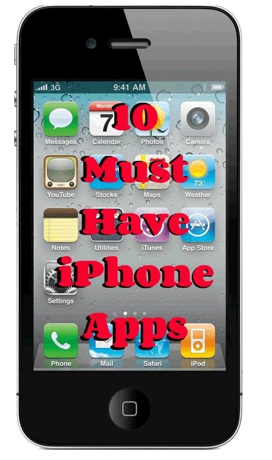 10 Must Have iPhone Apps