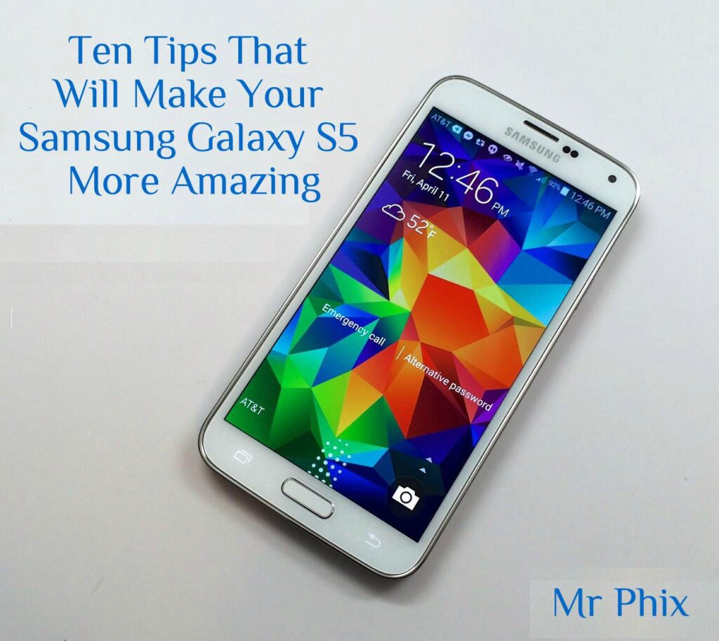 Samsung Galaxy S5 Tips